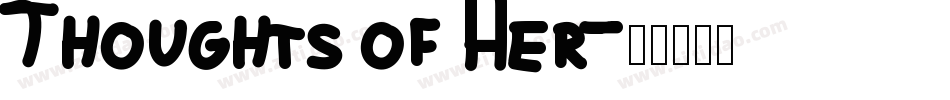 Thoughts of Her字体转换